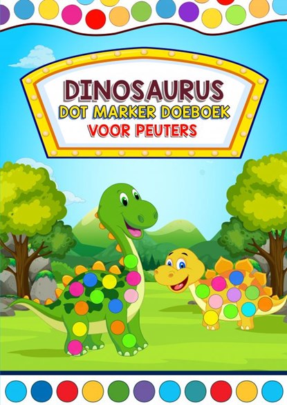 Dinosaurus Dot Marker - Doeboek voor Peuters, Kerstcadeau Boekenshop - Paperback - 9789403702384