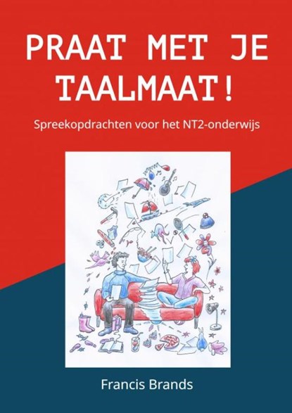 Praat met je Taalmaat!, Francis Brands - Paperback - 9789403703060
