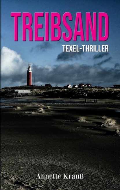 Treibsand, Annette Krauß - Paperback - 9789403713083