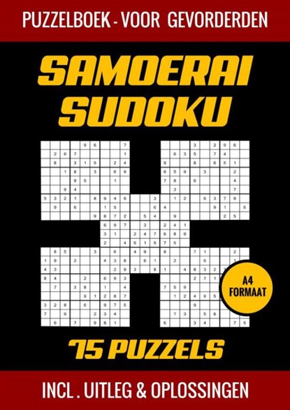 Samoerai Sudoku - Puzzelboek met 75 Puzzels voor Gevorderden, Puzzelboek Shop - Paperback - 9789403718774