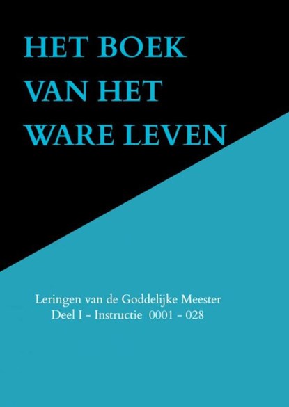 HET BOEK VAN HET WARE LEVEN, Anna Maria Hosta - Paperback - 9789403722337