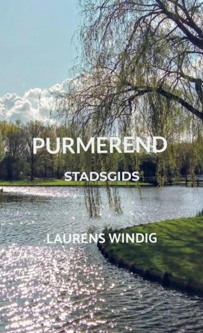 PURMEREND, Laurens Windig - Paperback - 9789403724812