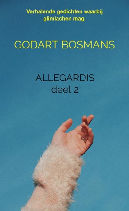 Allegardis deel 2, Godart Bosmans - Paperback - 9789403725291