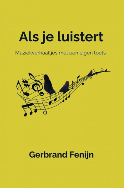 Als je luistert, Gerbrand Fenijn - Ebook - 9789403725437