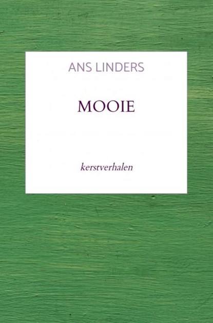 mooie, Ans Linders - Paperback - 9789403726335