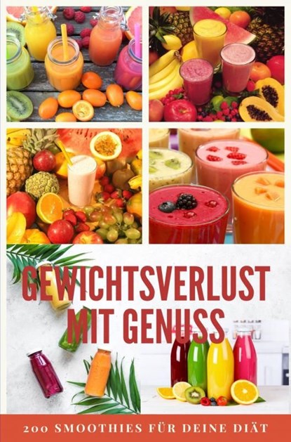 Gewichtsverlust mit Genuss, niet bekend - Ebook - 9789403730950