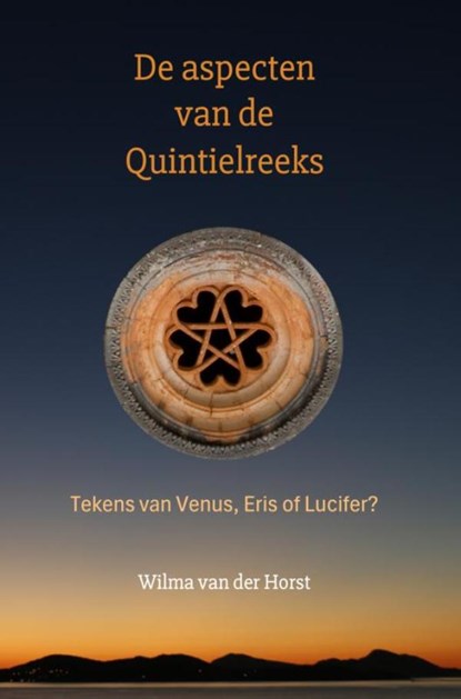 De aspecten van de Quintielreeks, Wilma Van der Horst - Paperback - 9789403733241