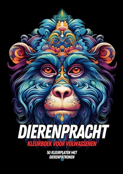 Kleurboek voor Volwassenen - Dierenpracht, Kleurboeken Voor Volwassenen - Paperback - 9789403733838