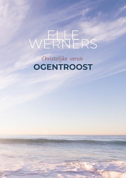 OGENTROOST, Elle Werners - Paperback - 9789403738222