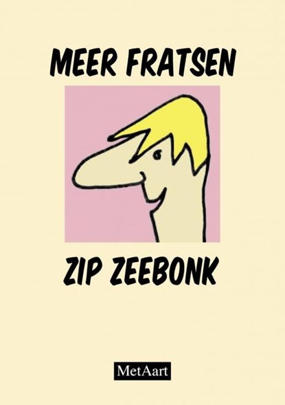 Meer fratsen Zip Zeebonk, Metaart Zip Zeebonk - Ebook - 9789403738406