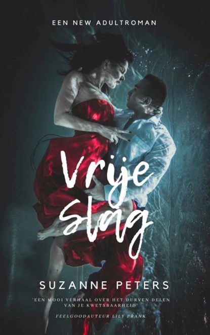 Vrije slag, Suzanne Peters - Paperback - 9789403738758