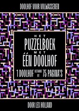 Doolhof voor Volwassenen - Het Puzzelboek met Eén Doolhof - Lex Holland - 9789403738956