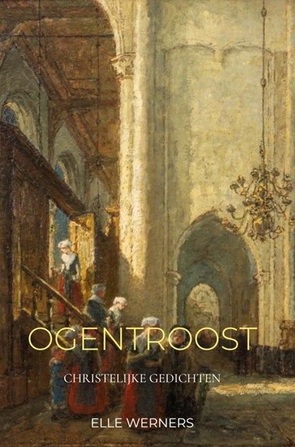 OGENTROOST, Elle Werners - Paperback - 9789403742748