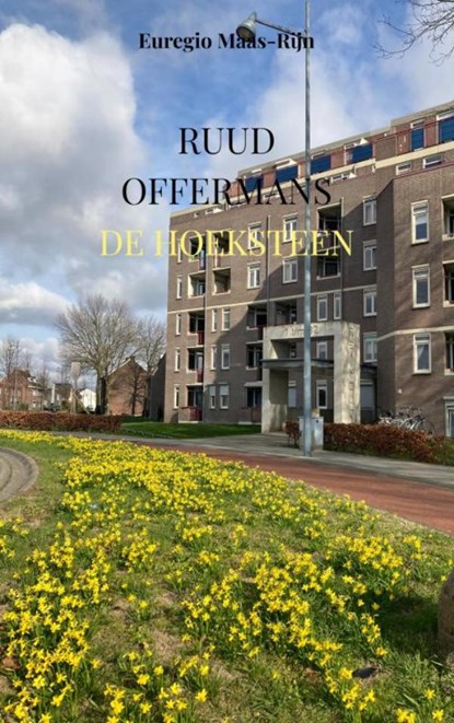 De hoeksteen, Ruud Offermans - Paperback - 9789403743110