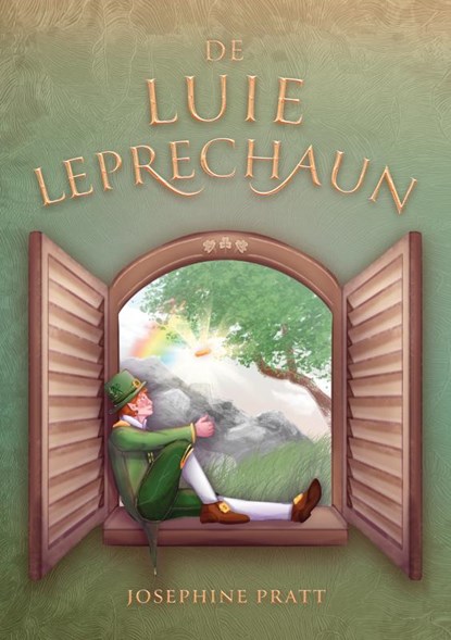 De luie leprechaun, Josephine Pratt - Paperback - 9789403745251