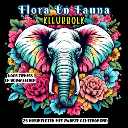 Kleurboek voor Tieners en Volwassenen - Flora en Fauna, Kleurboek Shop - Paperback - 9789403746395