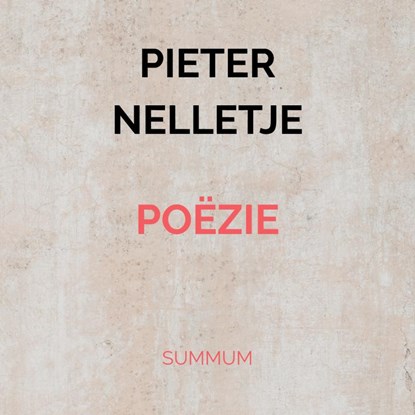 POËZIE, Pieter Nelletje - Paperback - 9789403753485