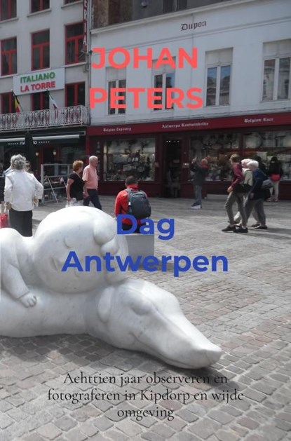 Dag Antwerpen, Johan Peters - Ebook - 9789403754239
