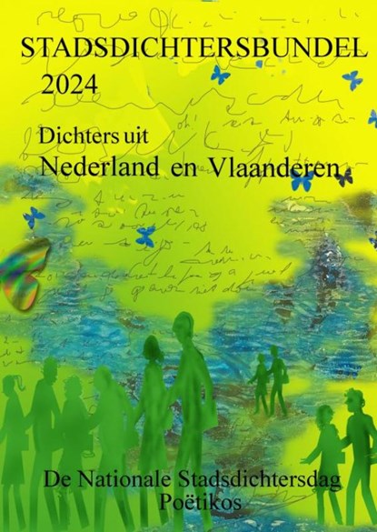 Stadsdichtersbundel 2024, Dichters Van Deze Bundel Dichters van deze bundel - Paperback - 9789403755427