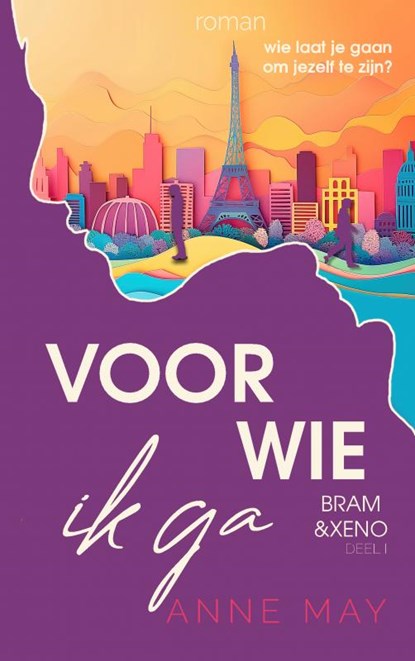 Voor wie ik ga, Anne May - Paperback - 9789403757568