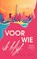 Voor wie ik blijf, Anne May - Paperback - 9789403757575