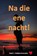 Na die ene nacht!, Jolanda Beense - Paperback - 9789403758428
