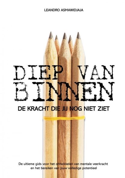 Diep van binnen, Leandro Asmawidjaja - Paperback - 9789403760650