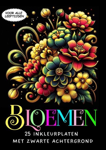 Inkleurplaten voor Volwassenen - Bloemen, Kleurboek Shop - Paperback - 9789403760971