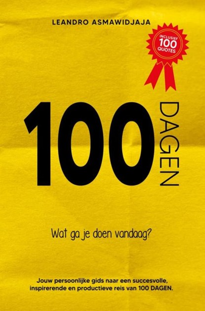 100 Dagen, Leandro Asmawidjaja - Paperback - 9789403761169
