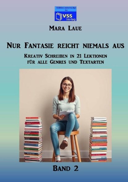 Nur Fantasie reicht niemals aus - Band 2, Mara Laue - Paperback - 9789403761497