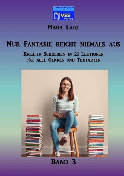 Nur Fantasie reicht niemals aus - Band 3, Mara Laue - Paperback - 9789403761541
