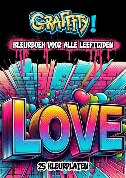 Kleurboek voor Alle Leeftijden - Graffity, Kleurboek Shop - Paperback - 9789403764559