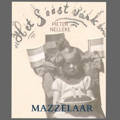 MAZZELAAR, Pieter Nelleke - Paperback - 9789403768496