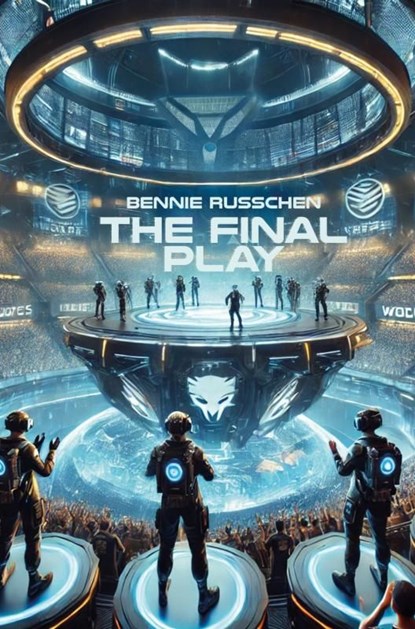 The Final Play, Bennie Russchen - Ebook - 9789403768885