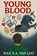 Young Blood, Max E. A. Van Loo - Paperback - 9789403769547