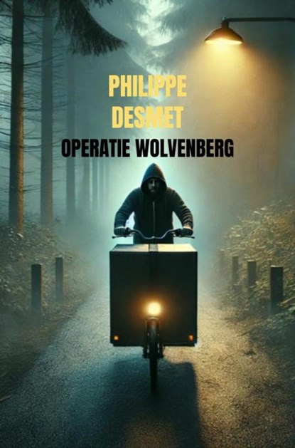 Operatie Wolvenberg, Philippe Desmet - Paperback - 9789403771106