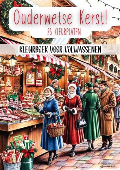 Kleurboek voor Volwassenen - Ouderwetse Kerst!, Kleurboek Shop - Paperback - 9789403772134