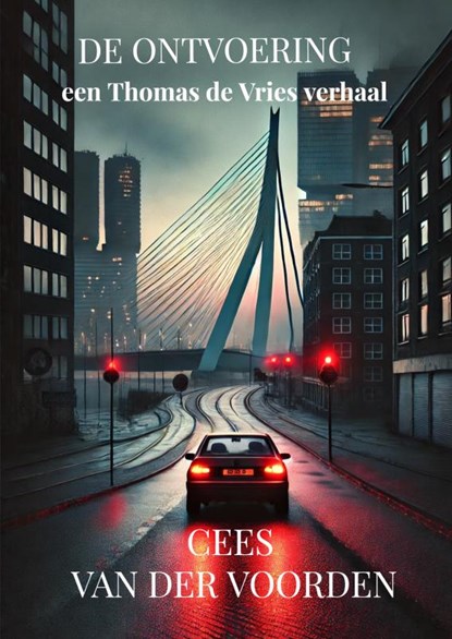 De ontvoering, Cees van der Voorden - Paperback - 9789403773186