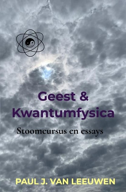 Geest & Kwantumfysica, Paul J. Van Leeuwen - Ebook - 9789403775661