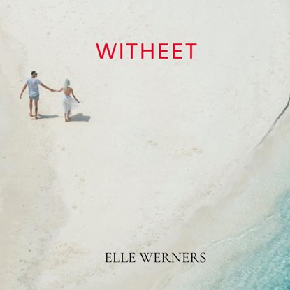 WITHEET, Elle Werners - Paperback - 9789403775968