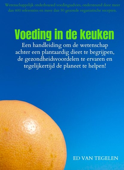 Voeding in de keuken, Ed Van Tegelen - Gebonden - 9789403777795