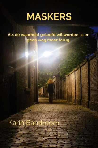 Maskers, Karin Barnhoorn - Paperback - 9789403778013