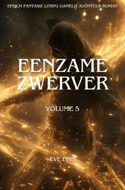 Eenzame zwerver Volume 5, Eve Finn - Ebook - 9789403780481