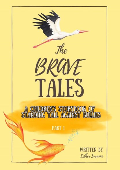 The Brave Tales, Esther Susanne - Paperback - 9789403784809