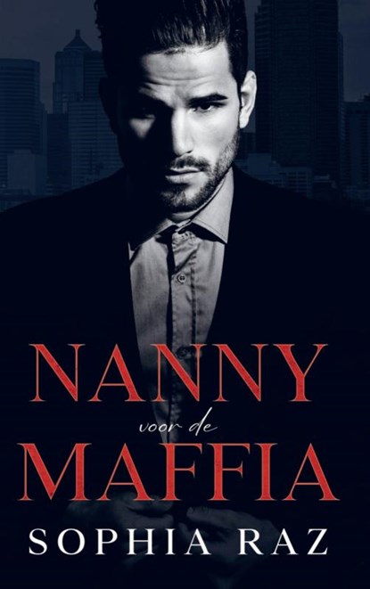 Nanny voor de maffia, Sophia Raz - Paperback - 9789403785028