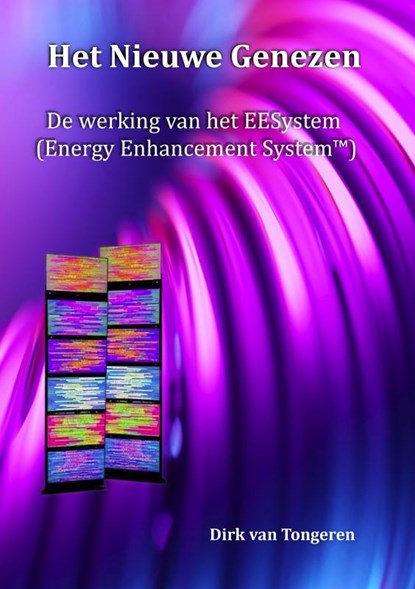 Het Nieuwe Genezen, Dirk van Tongeren - Paperback - 9789403785547