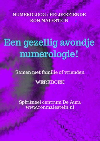 Een gezellig avondje numerologie!, Ron Malestein (helderziende) - Paperback - 9789403785905