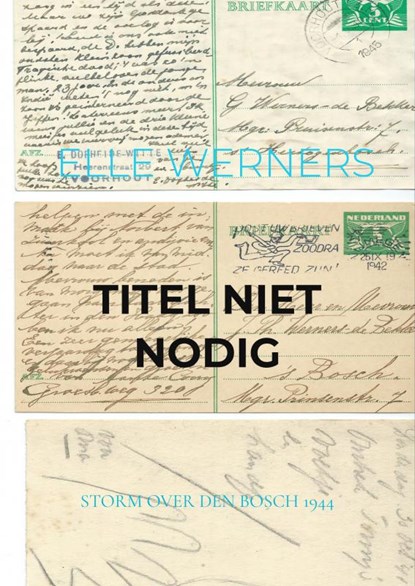 TITEL NIET NODIG, ELLE WERNERS - Paperback - 9789403787299