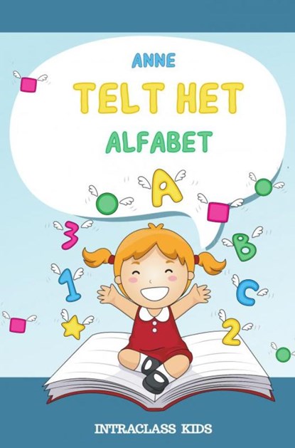 Anne Telt het Alfabet!, Intraclass Kids - Paperback - 9789403789248