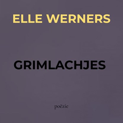 GRIMLACHJES, Elle Werners - Paperback - 9789403789712